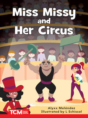 cover image of Miss Missy and Her Circus